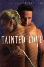 Tainted Love 1996 Amerikan Klasik Full