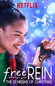 Free Rein: The Twelve Neighs of Christmas 2018